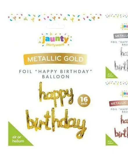 Jaunty Metallic Foil Happy Birthday Balloon 16" Assorted Colours