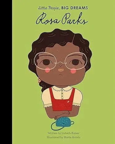 Little People Big Dreams Book Rosa Parks /anglais Hardcover