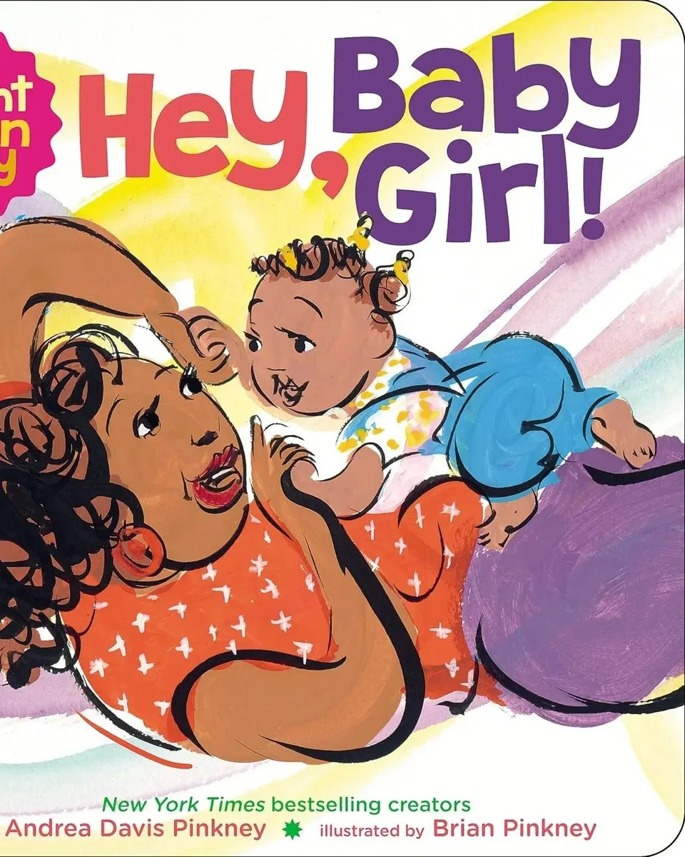 Hey Baby Girl-Andrea Davis Pinkney Board Book Age-3 Years & Above