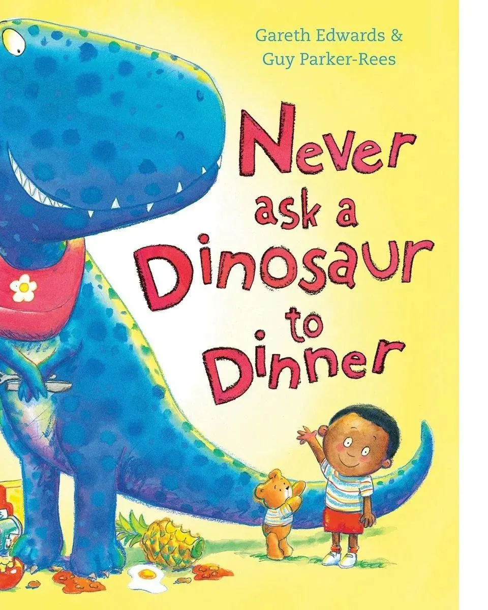 Never Ask A Dinosaur To Dinner Ne-Oäretf Board Book Age-3 Years & Above