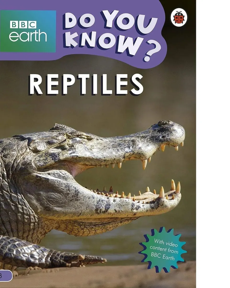 Do You Know Level 3 BBC Earth Reptiles Board Book Age-3 Years & Above
