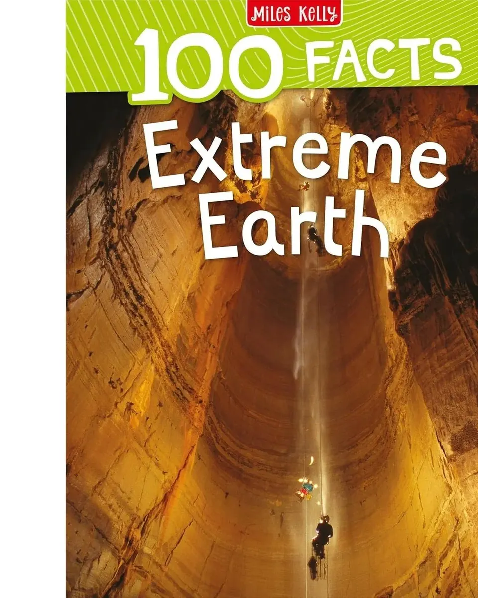 100 Facts Extreme Earth by Anna Claybourn Kids Learning Book